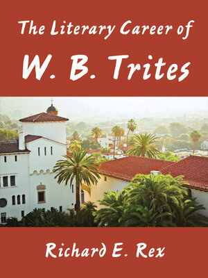 cover image of The Literary Career of W. B. Trites